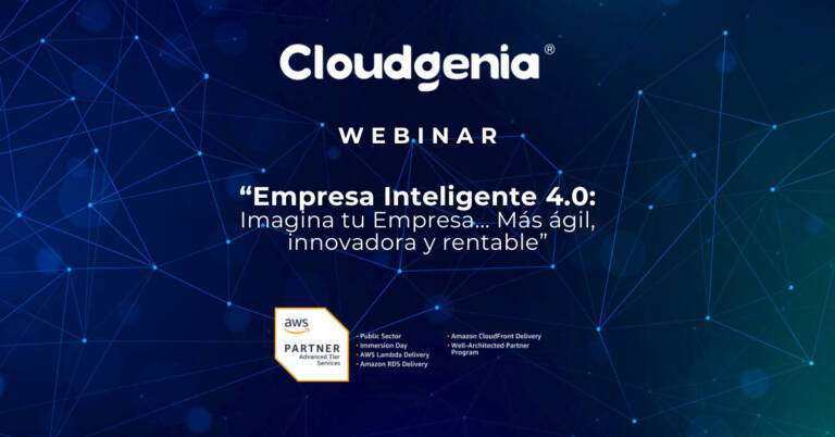 CG_Webinar_Empresa Inteligente 40_Imagina tu Empresa_Más ágil, innovadora y rentable